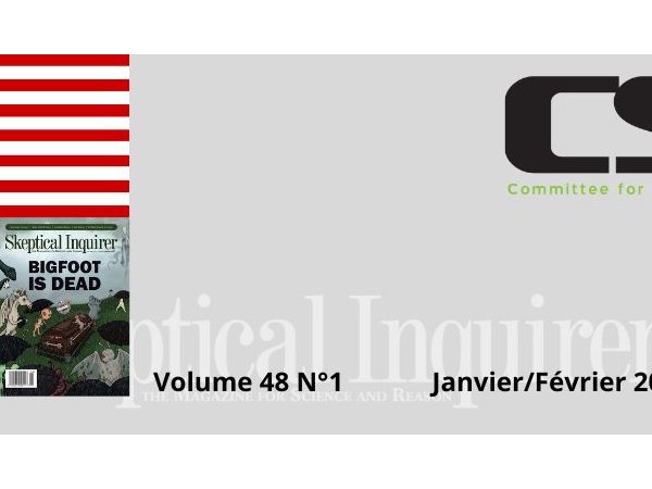 Sommaire de la revue Skeptical Inquirer – Janvier/Février 2024 - Volume 48 N°1