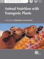 Animal nutrition with transgenic plants