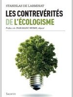 Les contrevérités de l'écologisme