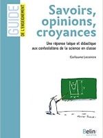 Savoirs, opinions, croyances 
