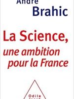 La Science, une ambition pour la France
